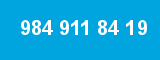 984 911 84 19